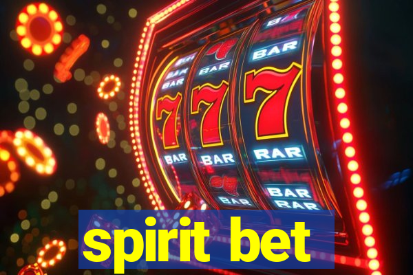 spirit bet