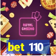 bet 110