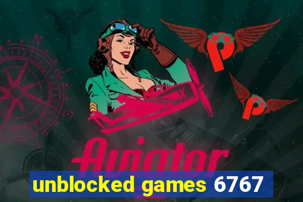 unblocked games 6767