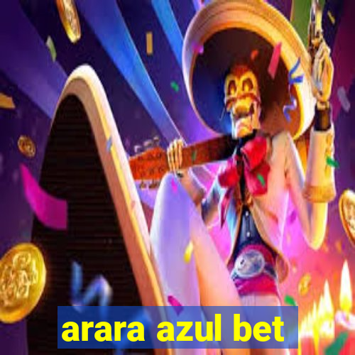 arara azul bet