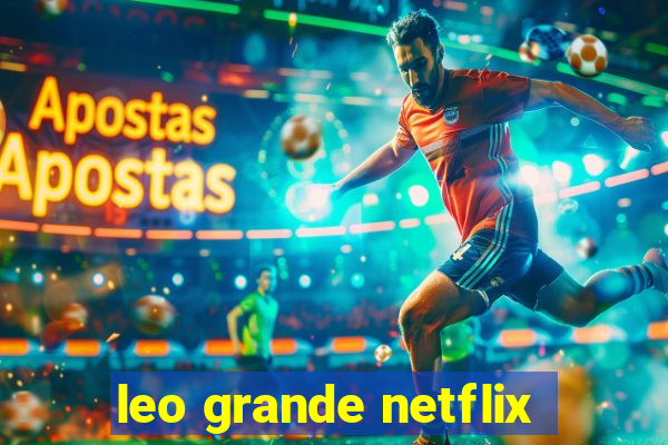 leo grande netflix