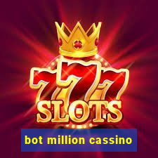 bot million cassino