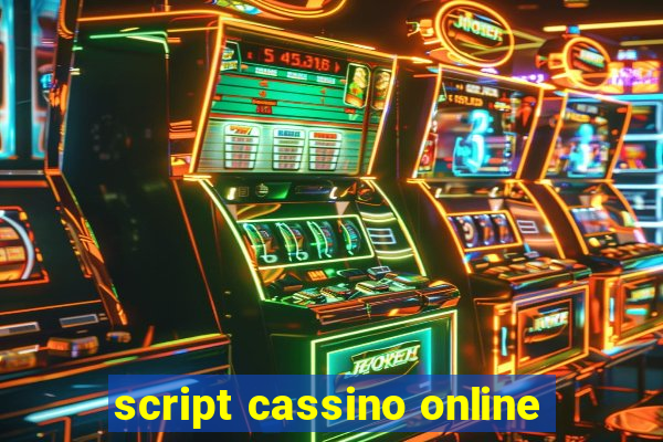 script cassino online