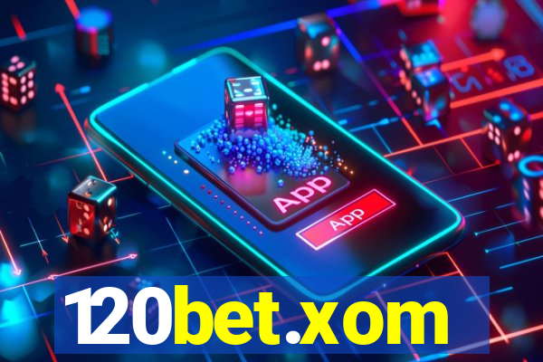 120bet.xom