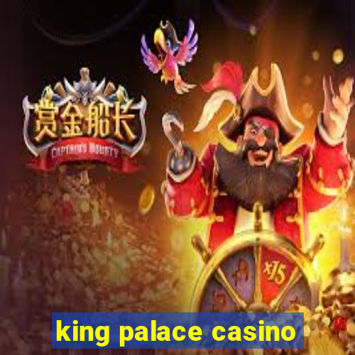 king palace casino