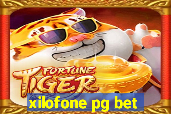 xilofone pg bet