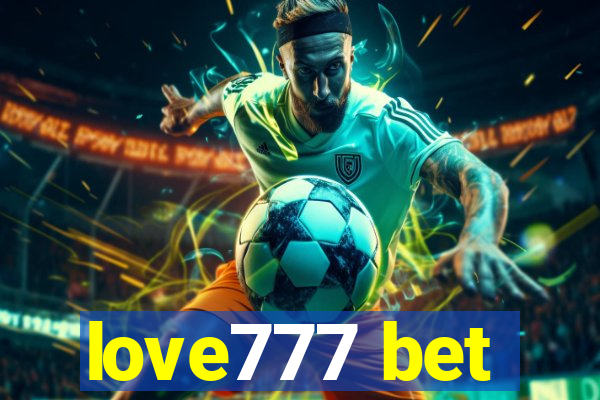 love777 bet