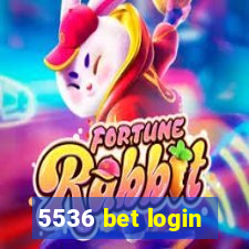 5536 bet login