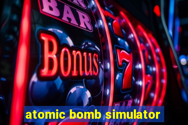 atomic bomb simulator