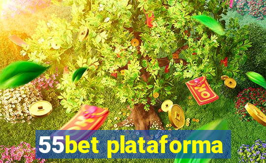 55bet plataforma