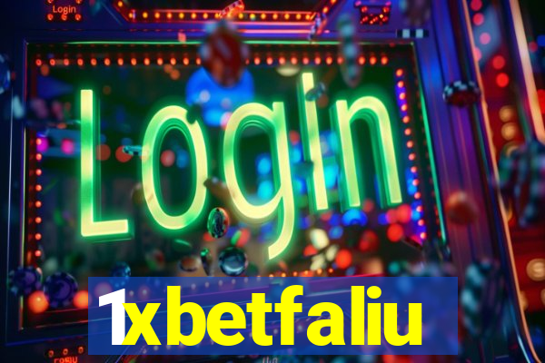 1xbetfaliu