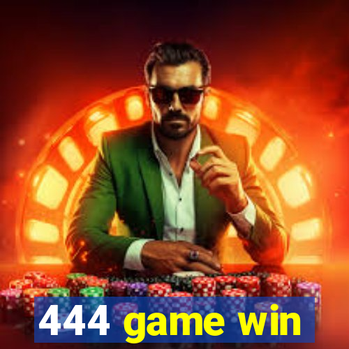 444 game win