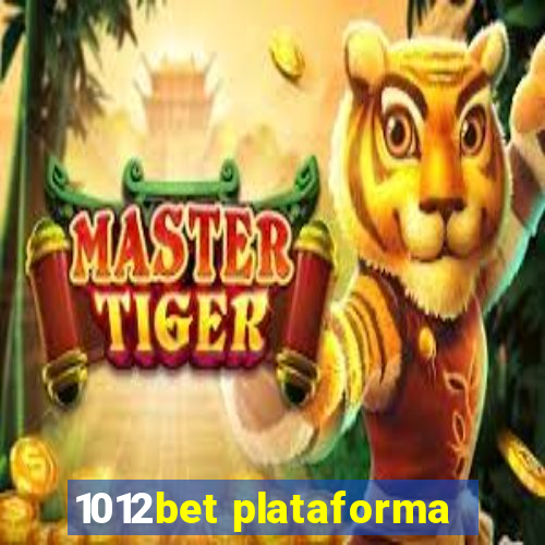 1012bet plataforma