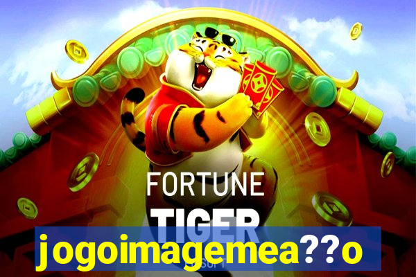 jogoimagemea??o