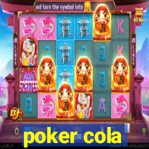 poker cola