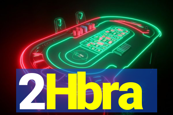 2Hbra