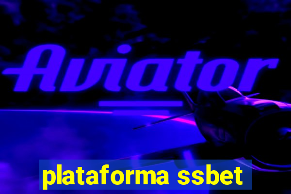 plataforma ssbet