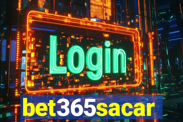 bet365sacar