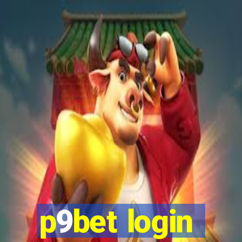 p9bet login