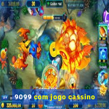 9099 com jogo cassino