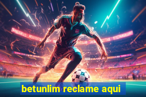 betunlim reclame aqui