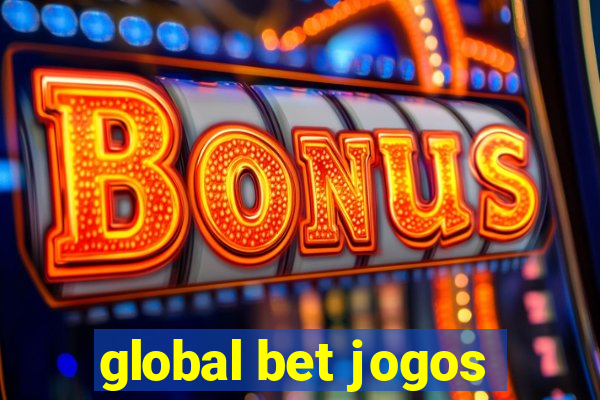 global bet jogos