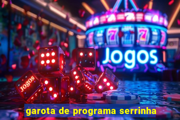 garota de programa serrinha