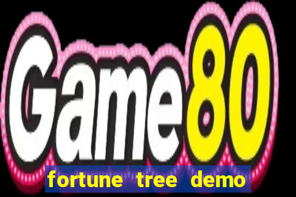 fortune tree demo grátis dinheiro infinito