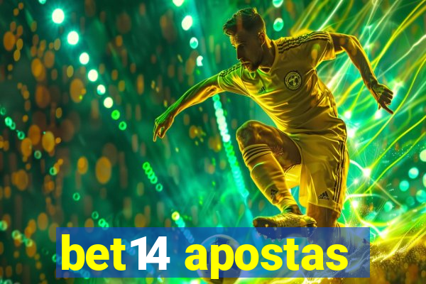 bet14 apostas