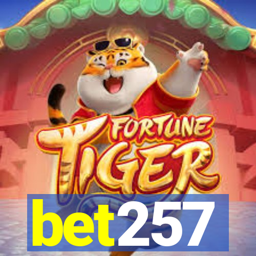 bet257