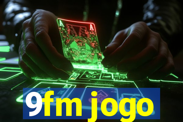 9fm jogo