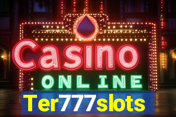 Ter777slots