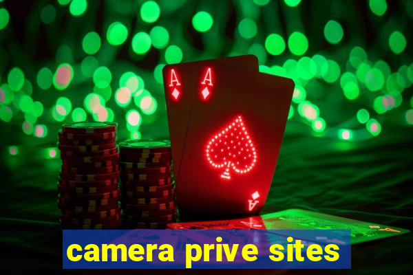 camera prive sites