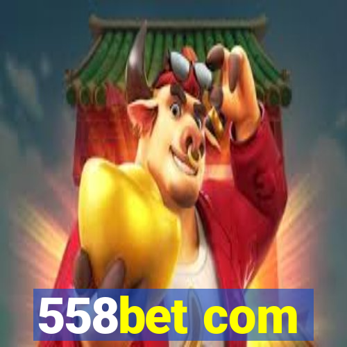 558bet com