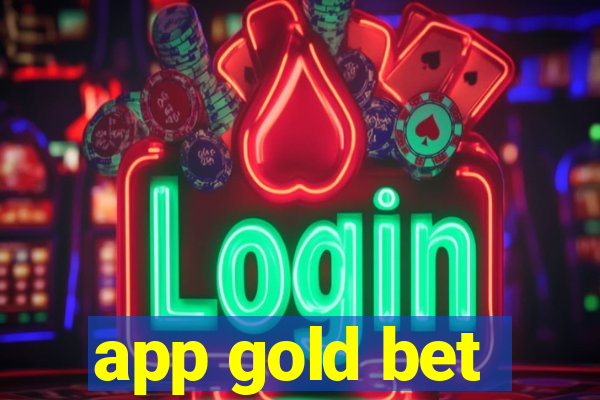 app gold bet