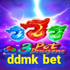 ddmk bet