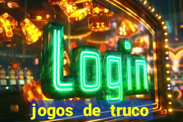 jogos de truco valendo dinheiro