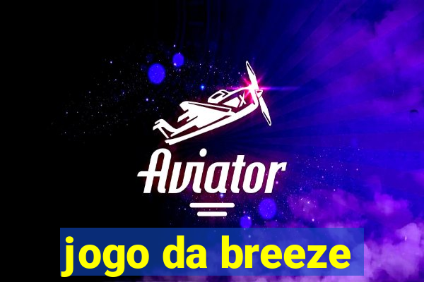 jogo da breeze