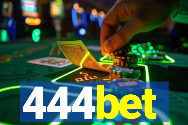 444bet