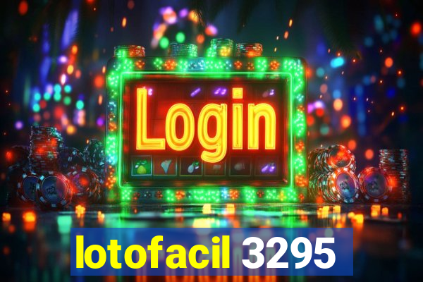 lotofacil 3295