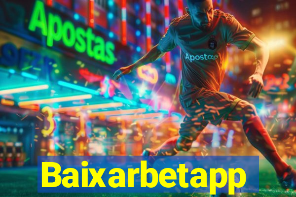 Baixarbetapp