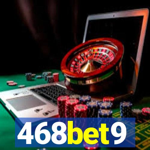 468bet9