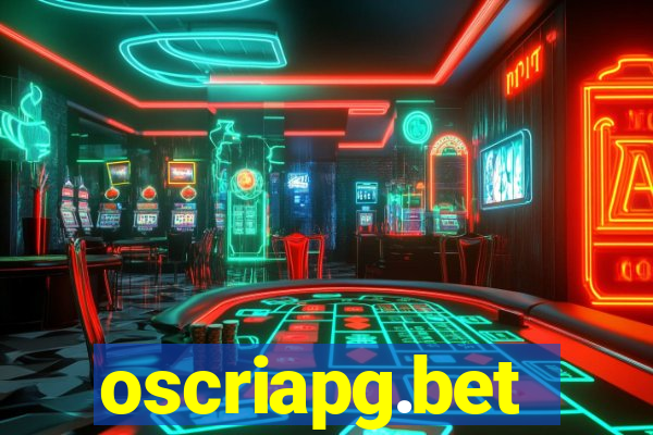 oscriapg.bet