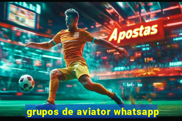 grupos de aviator whatsapp