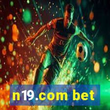 n19.com bet