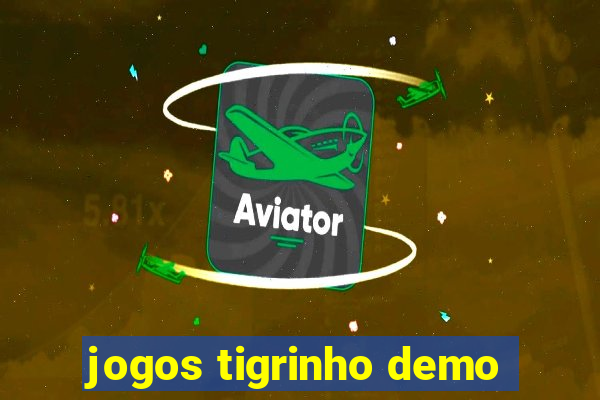 jogos tigrinho demo