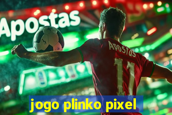 jogo plinko pixel