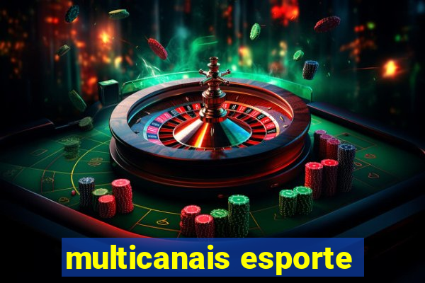 multicanais esporte