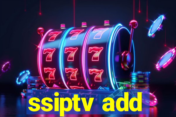 ssiptv add