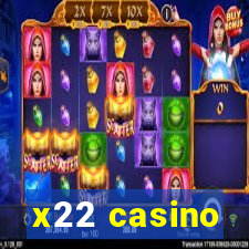 x22 casino